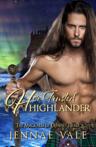 Her Trusted Highlander